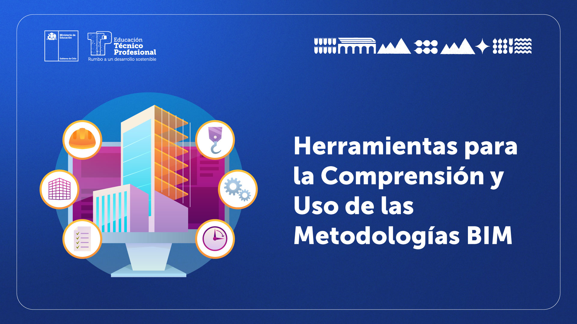 Herramientas para la Comprensión y Uso de las Metodologías BIM